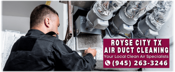 Air Duct Cleaning Royse City TX